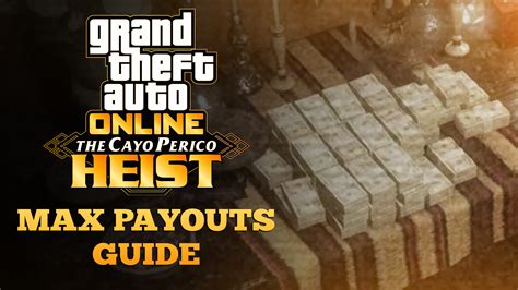 cayo perico heist payout 2024